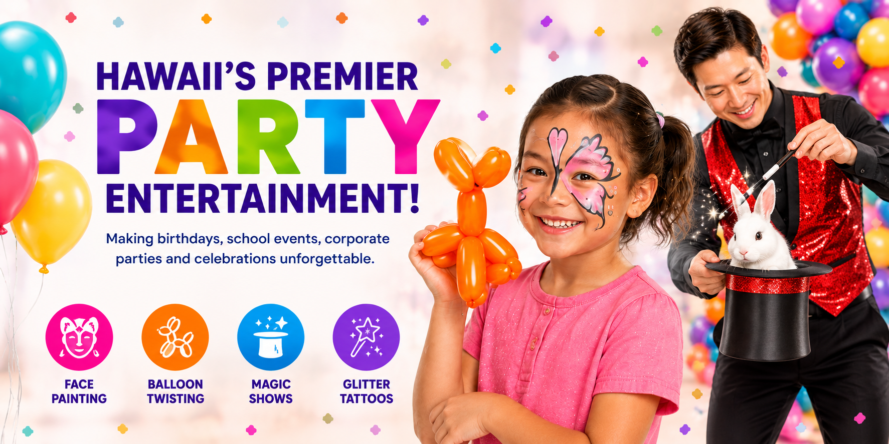 Party Biz Hawaii โ Hawaii's Premier Party Entertainment featuring face painting, balloon twisting, magic shows and glitter tattoos